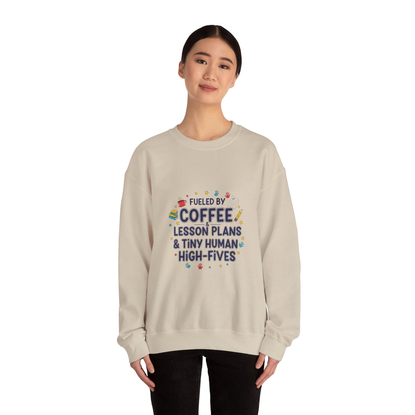 Sweatshirt - Fueled by Coffee Lesson Plans