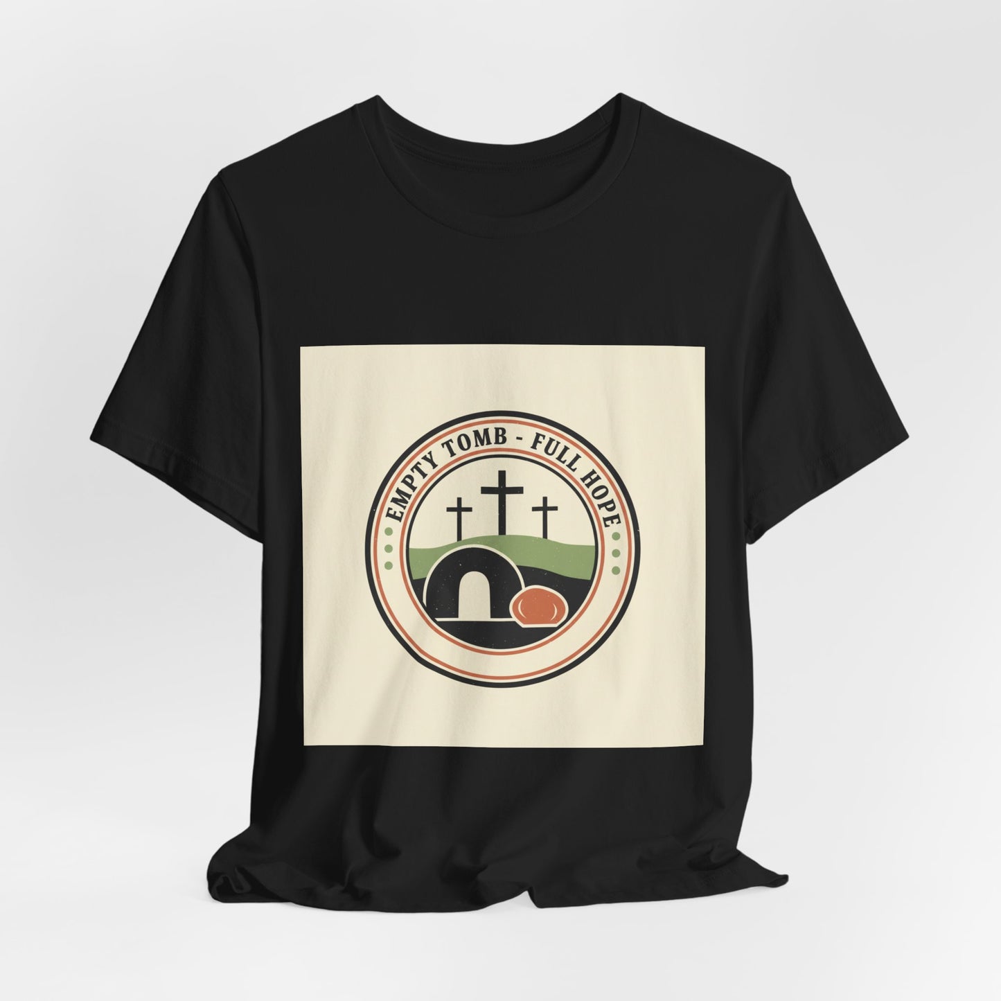 T-Shirt - Empty Tomb He Is Risen