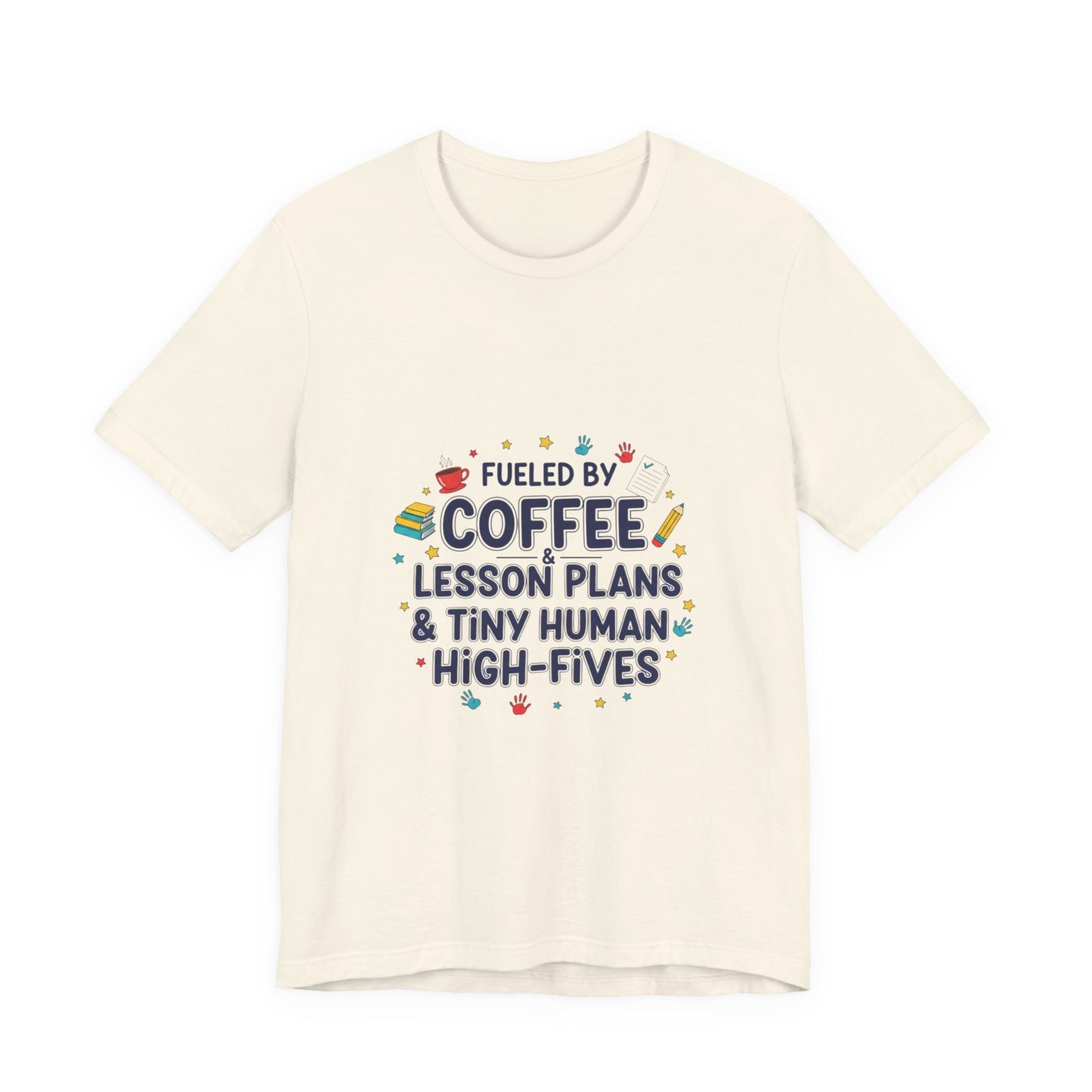 T-Shirt - Lesson Plans & Tiny Human High-Fives