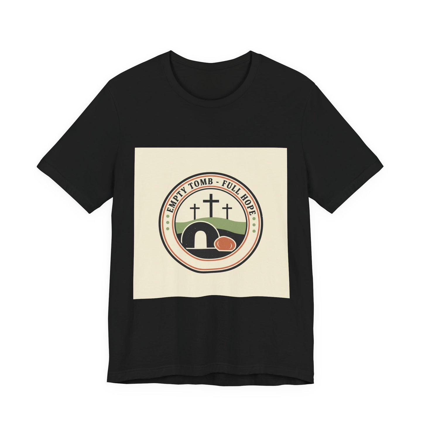 T-Shirt - Empty Tomb He Is Risen