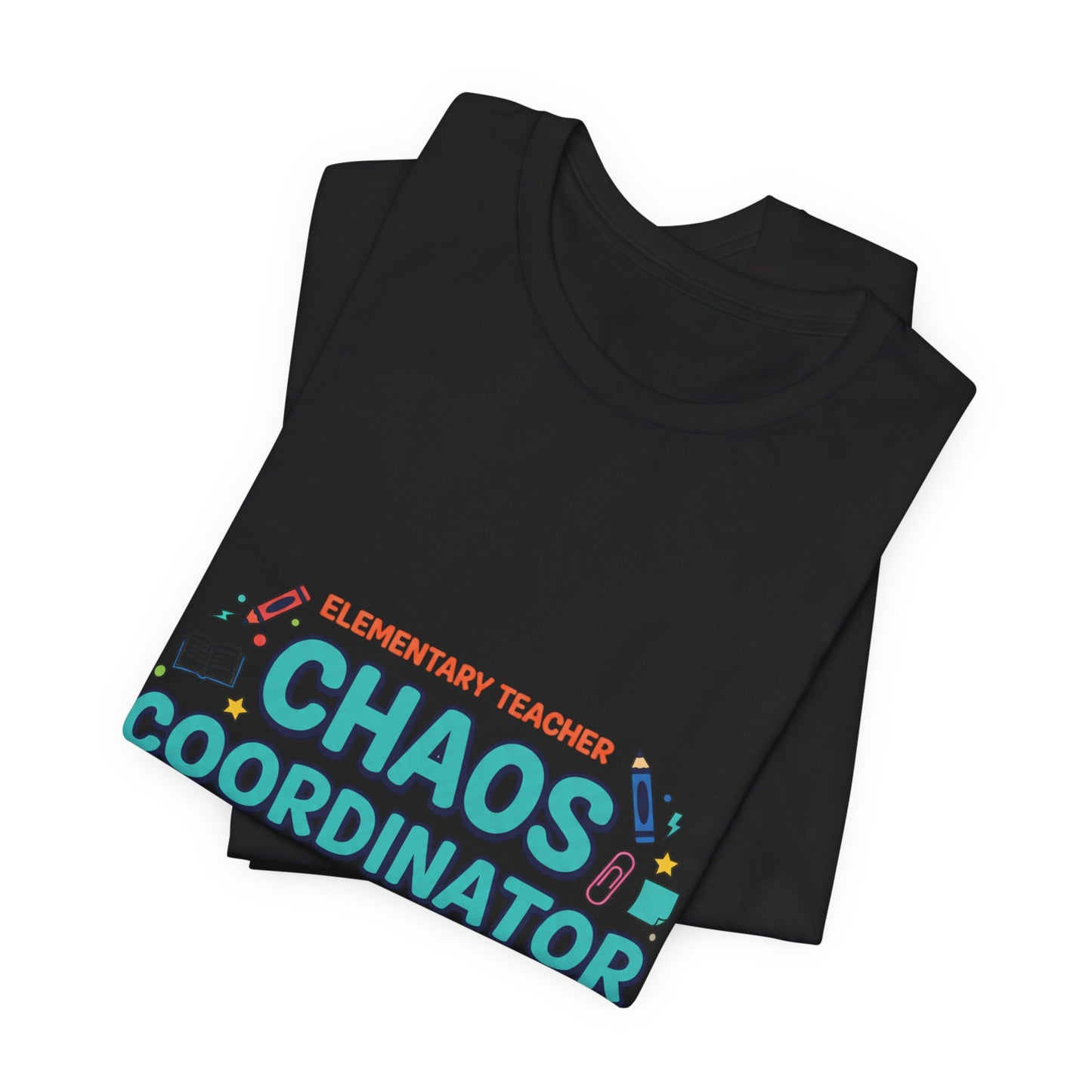 T-Shirt - Chaos Coordinator