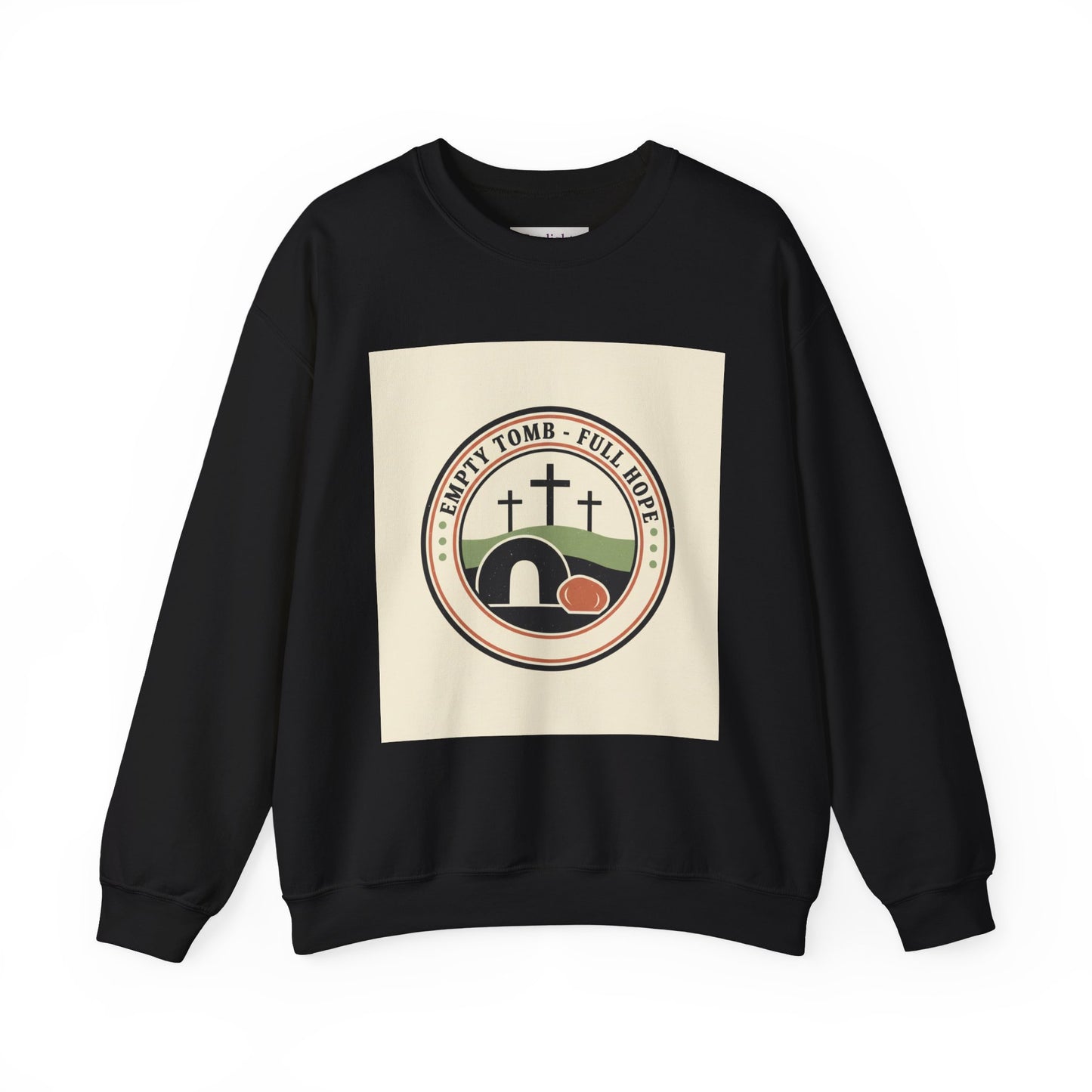 Sweatshirt - ‘Empty Tomb, Full Hope'