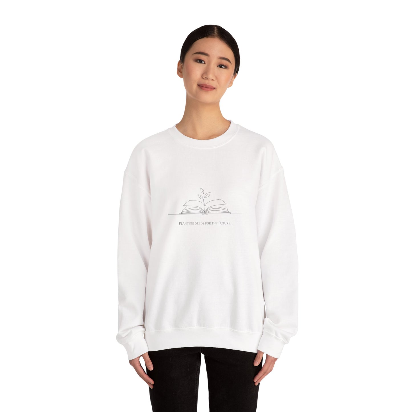 Planting Seeds for the Future Crewneck Sweatshirt
