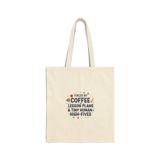 Tote Bag - Fueled by Coffee Lesson Plans