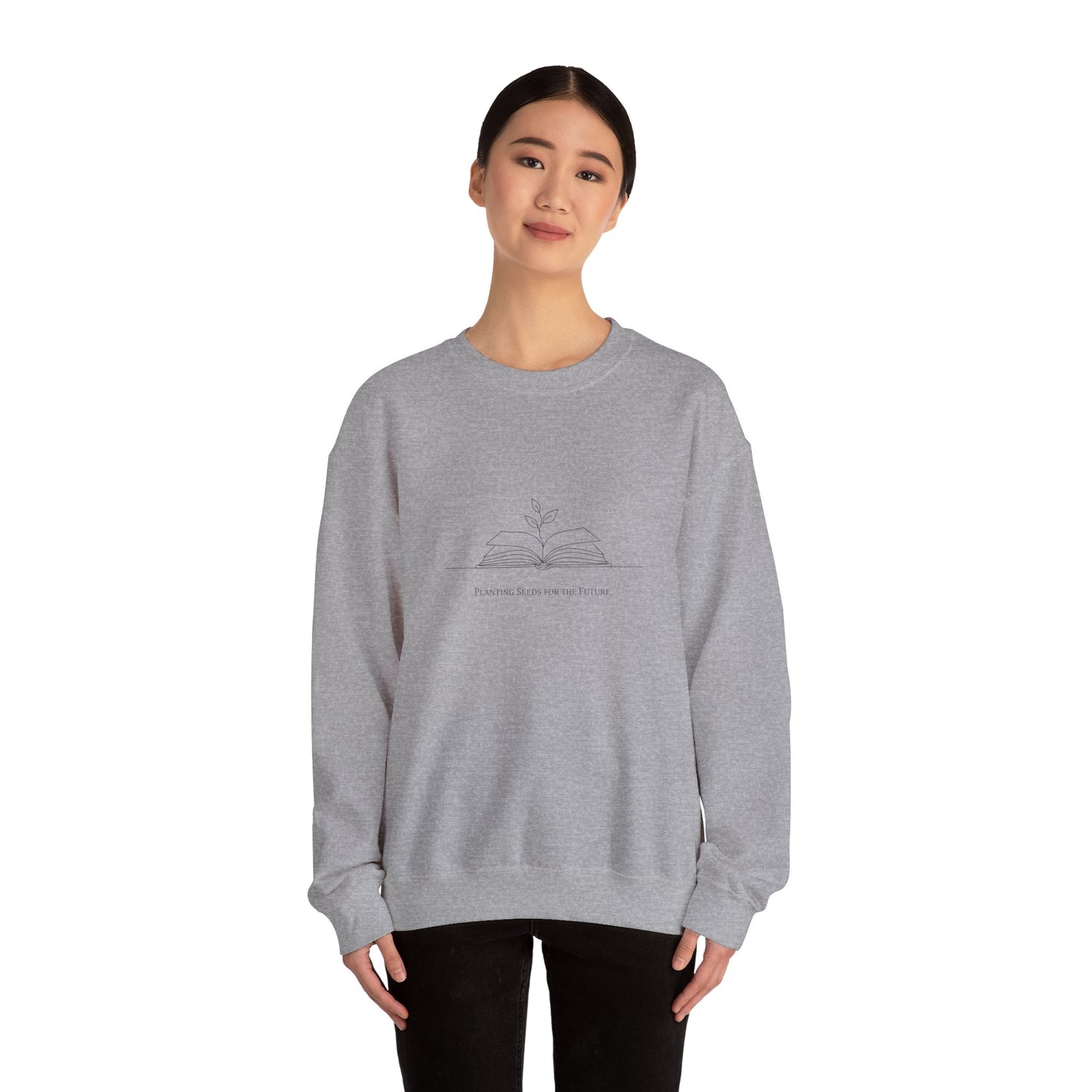 Planting Seeds for the Future Crewneck Sweatshirt