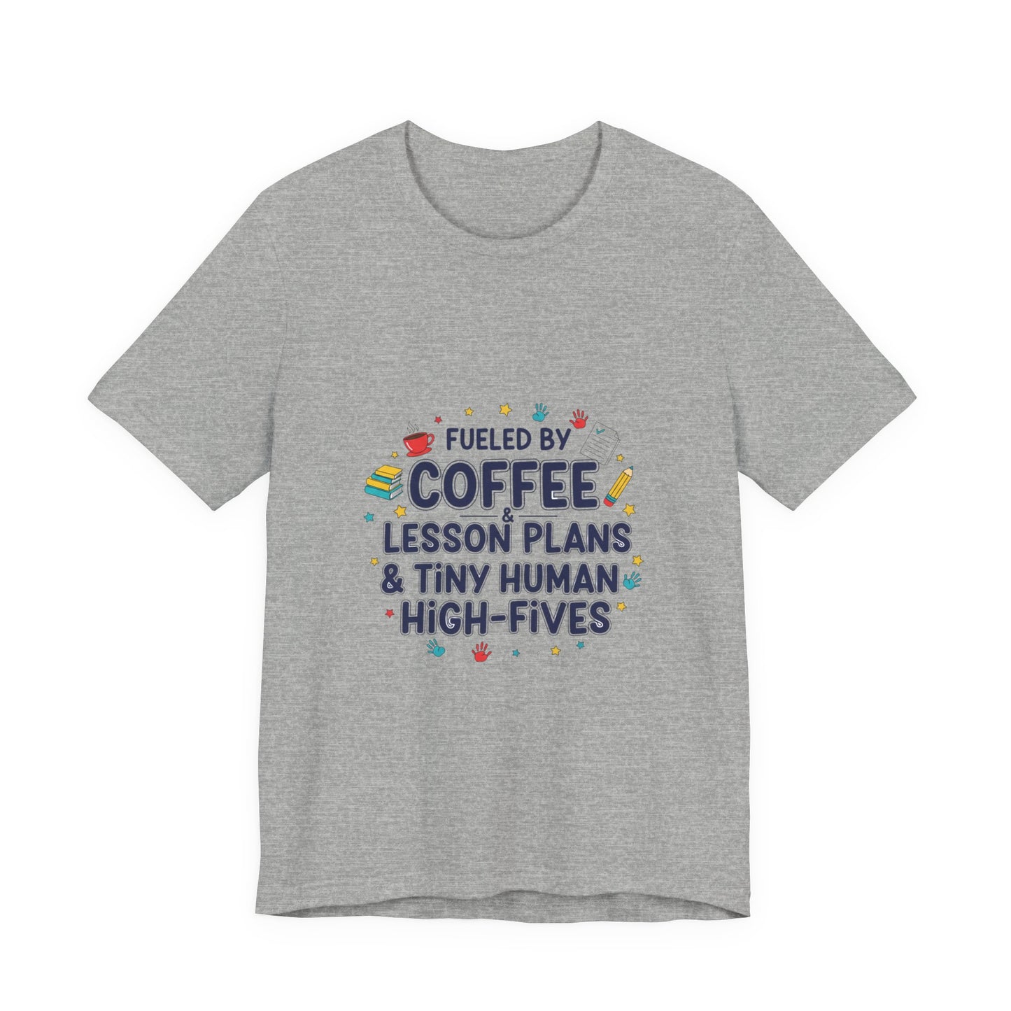 T-Shirt - Lesson Plans & Tiny Human High-Fives