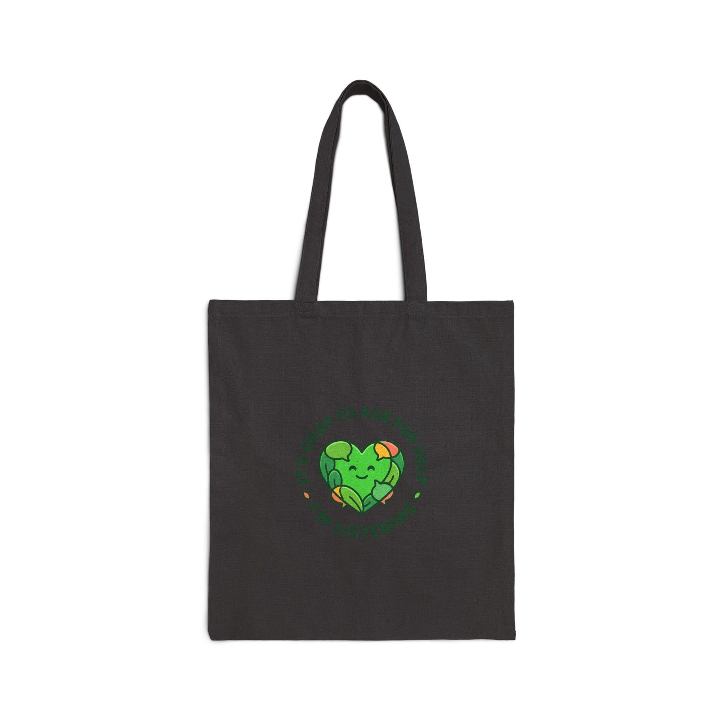 It’s Okay to Ask for Help Tote | Mental Health Matters, Wear Green