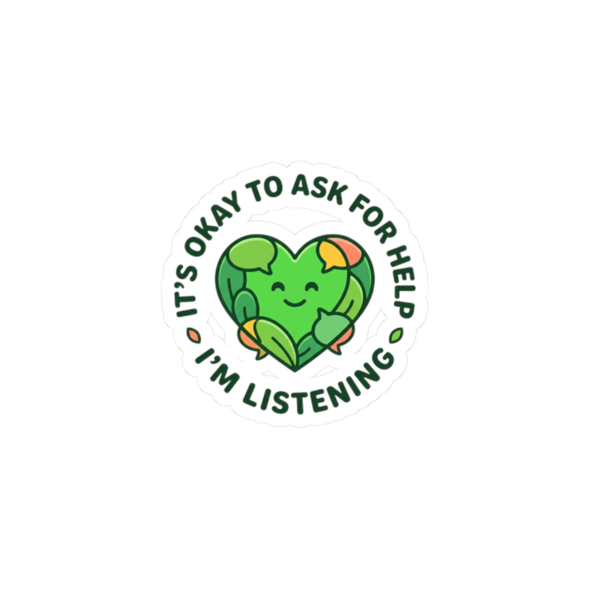 It's Okay to Ask for Help Sticker | Mental Health Matters, Wear Green