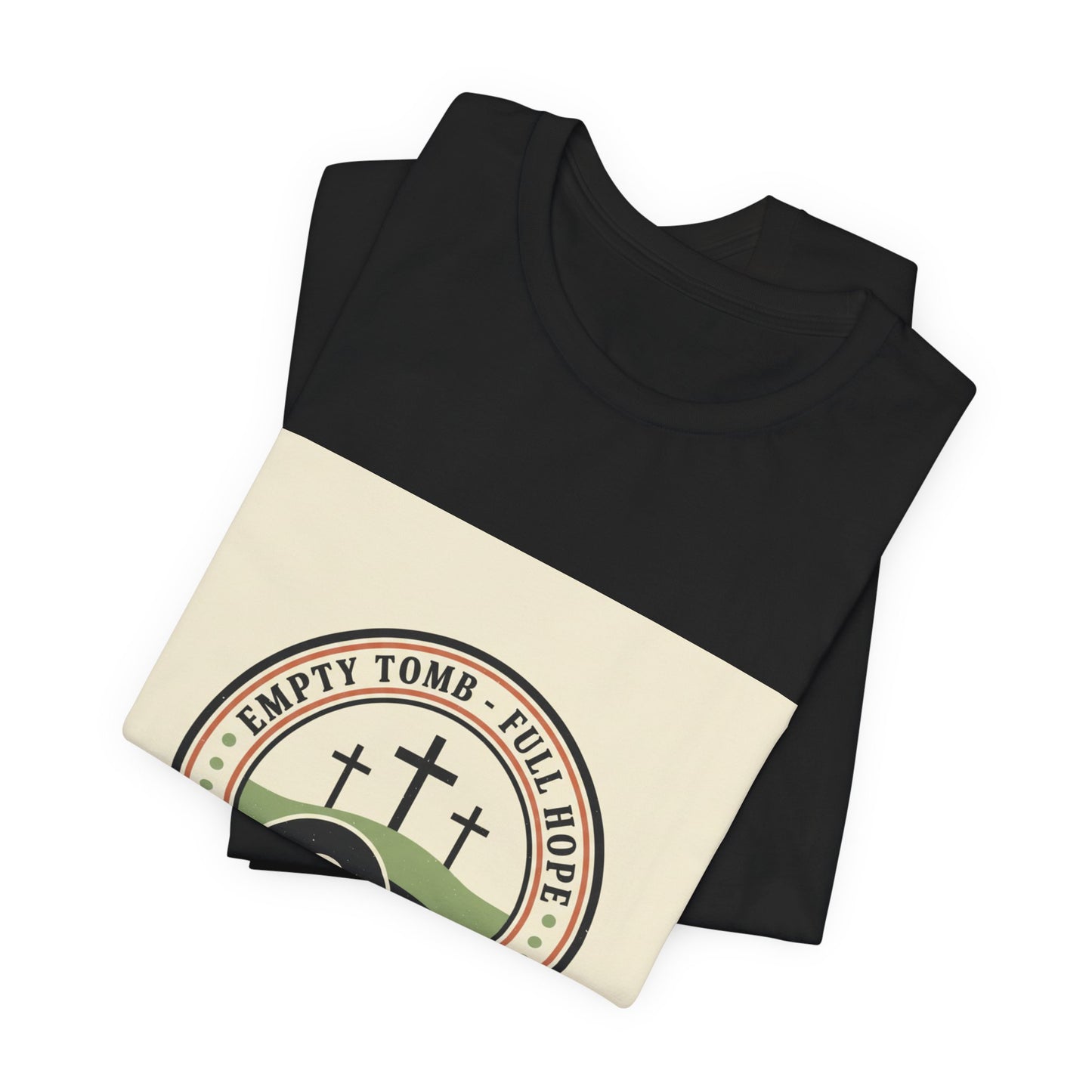 T-Shirt - Empty Tomb He Is Risen