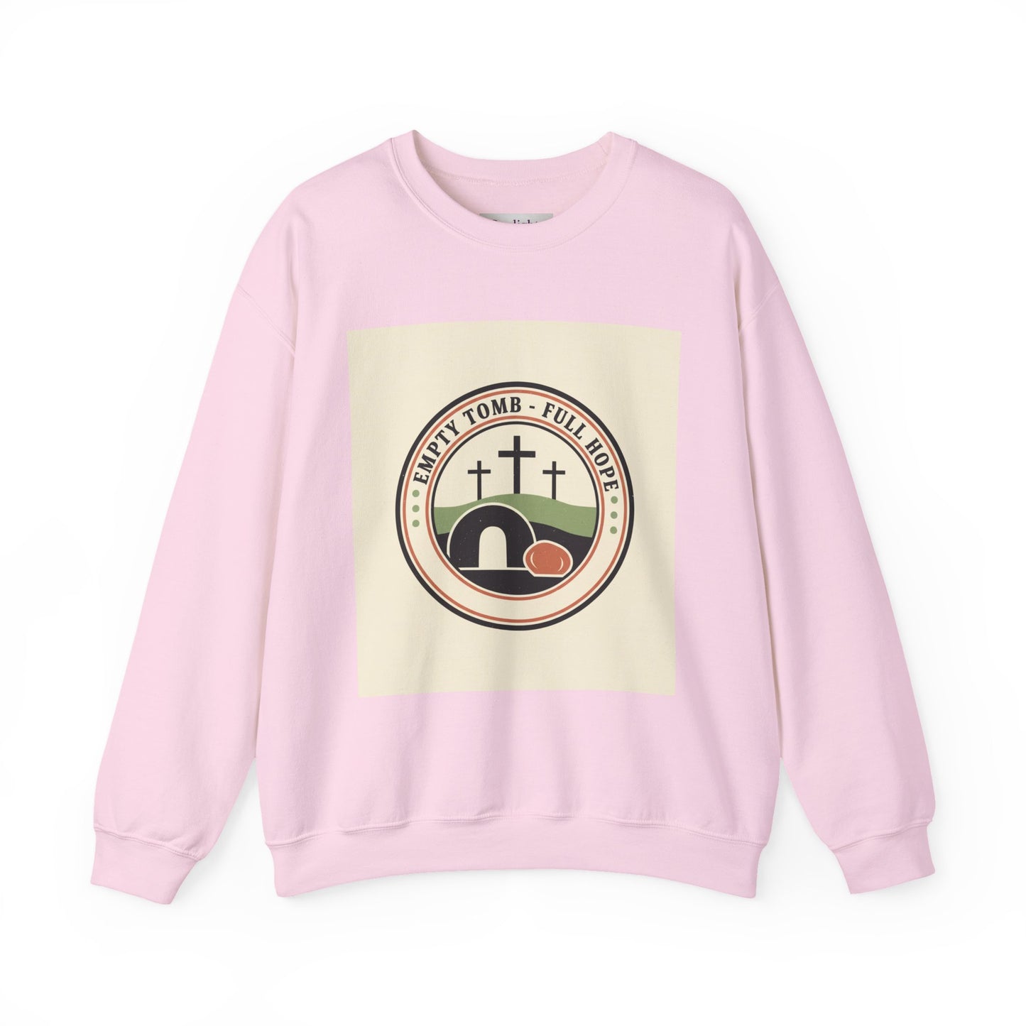 Sweatshirt - ‘Empty Tomb, Full Hope'