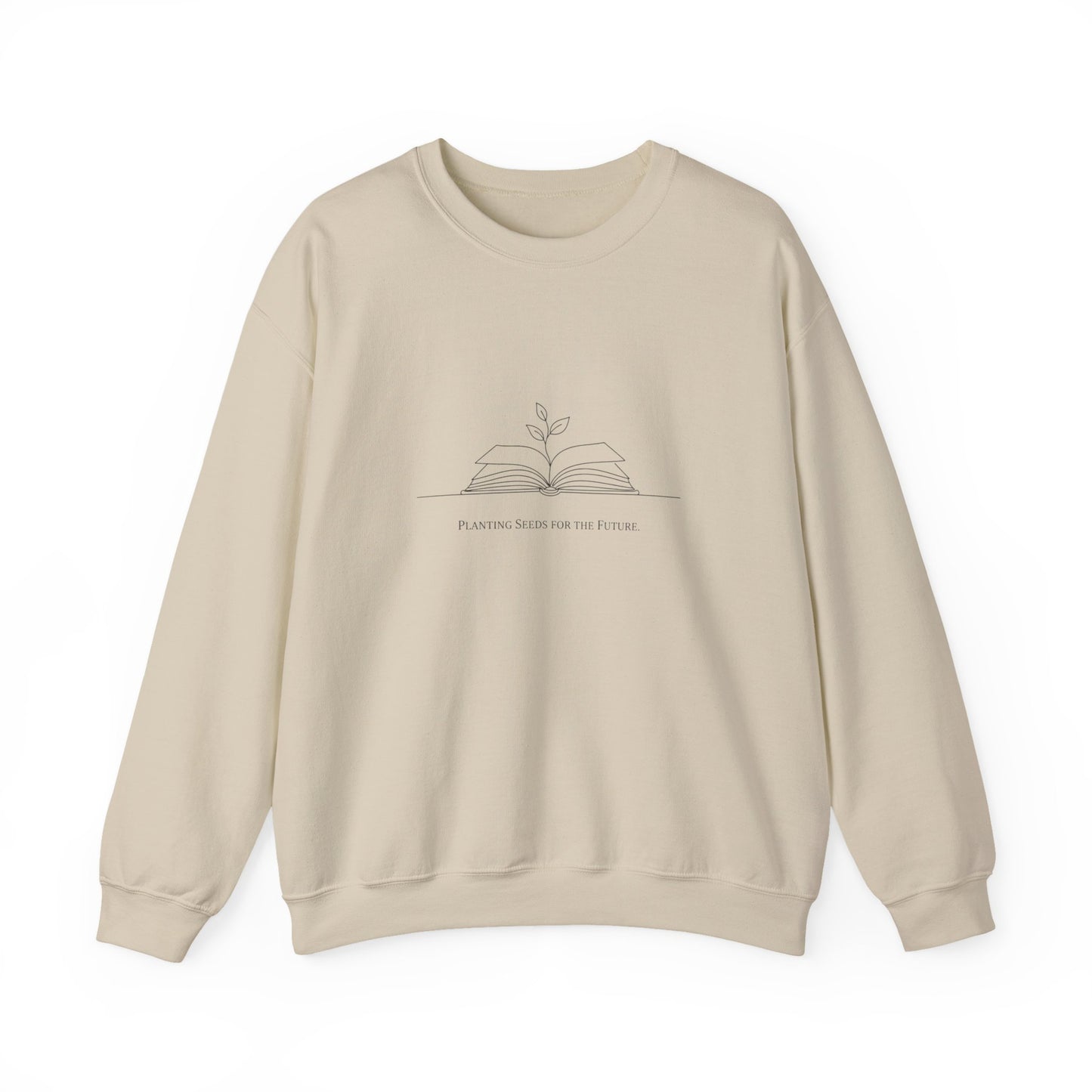 Planting Seeds for the Future Crewneck Sweatshirt