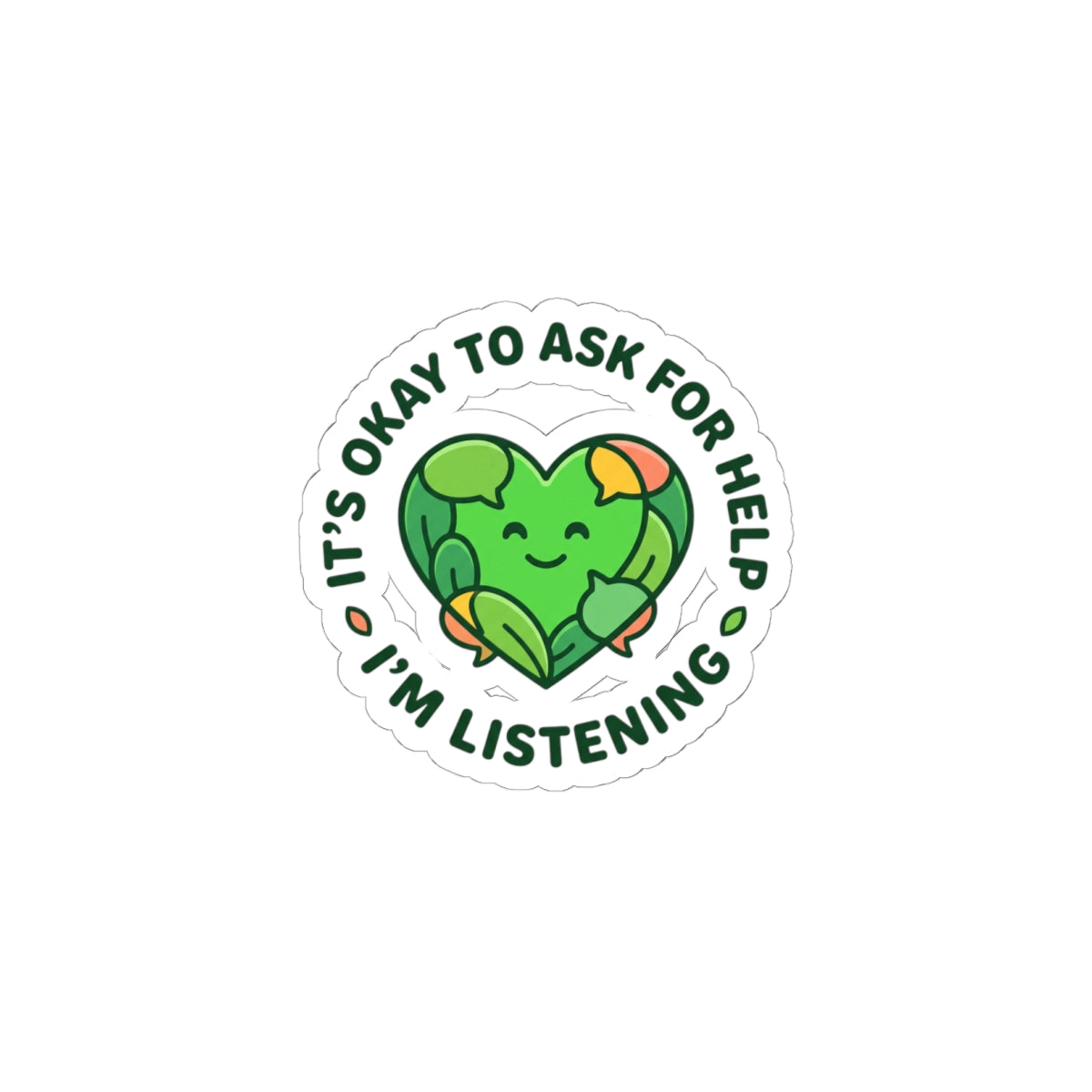 It's Okay to Ask for Help Sticker | Mental Health Matters, Wear Green