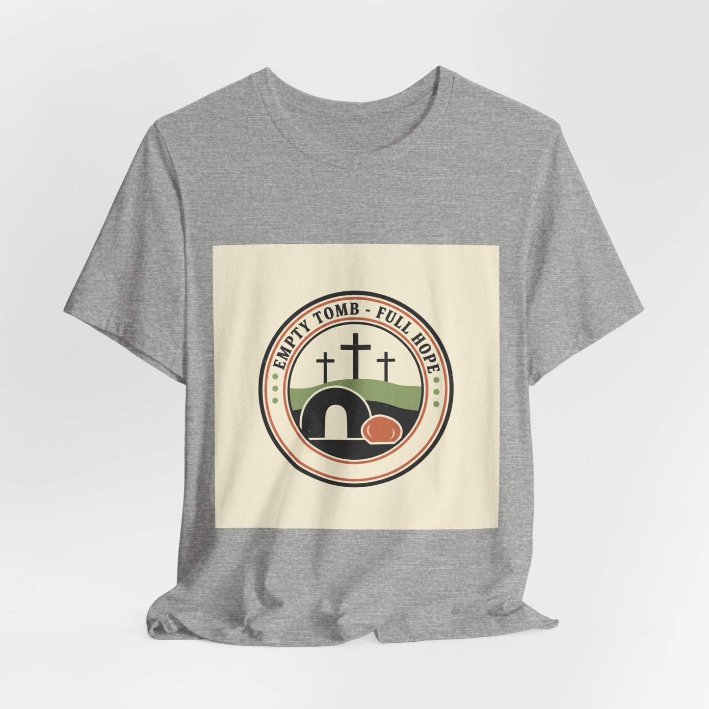 T-Shirt - Empty Tomb He Is Risen