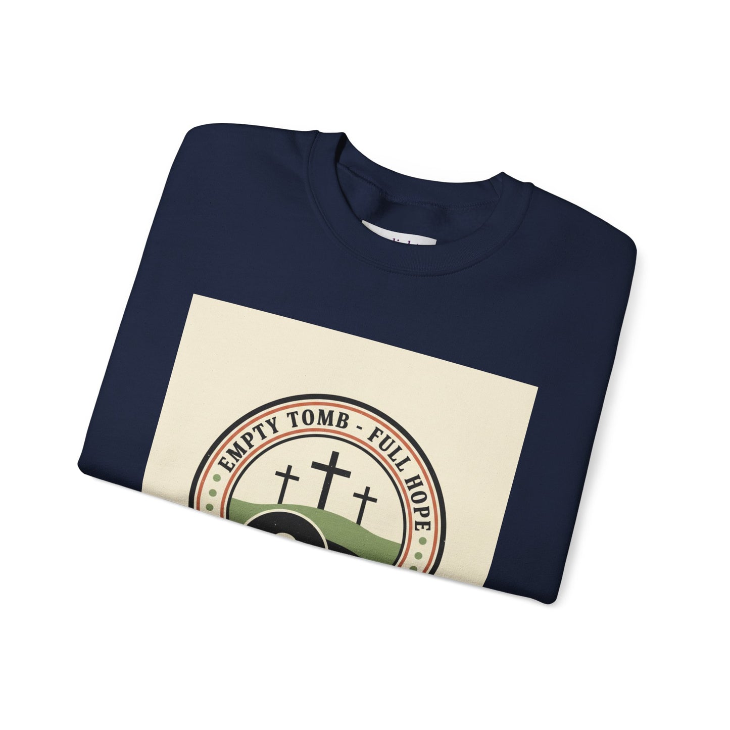 Sweatshirt - ‘Empty Tomb, Full Hope'